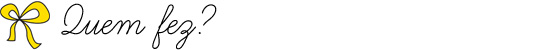 quem_fez